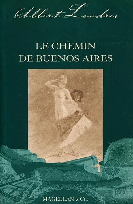 Le chemin de Buenos Aires : récit