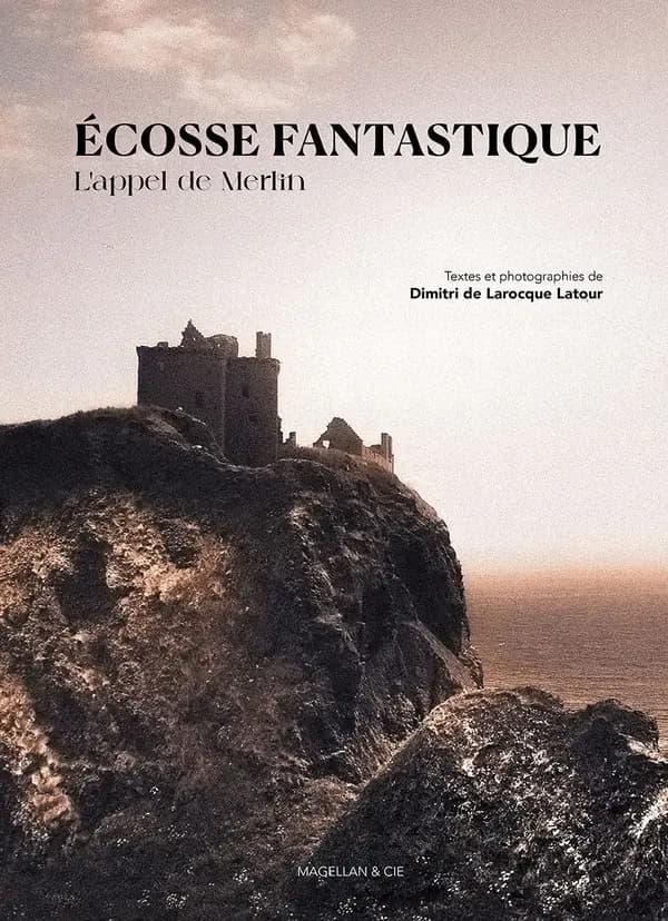 Écosse fantastique : l'appel de Merlin
