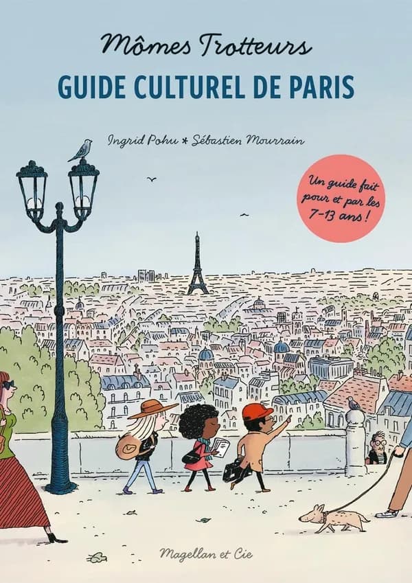 Mômes trotteurs : guide culturel de Paris