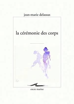La cérémonie des corps