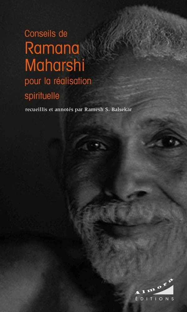 Conseils de Ramana Maharshi pour la réalisation spirituelle