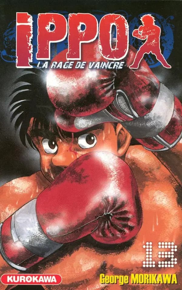 Ippo : la rage de vaincre. 13