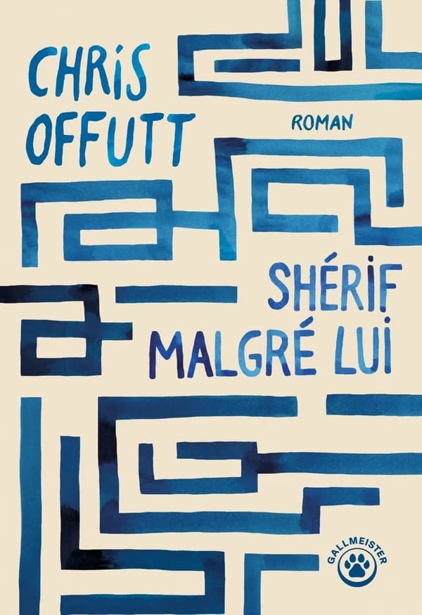 Shérif malgré lui : roman