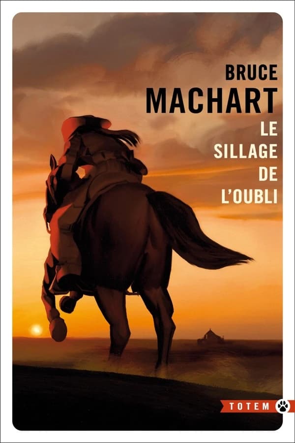 Le sillage de l'oubli : roman