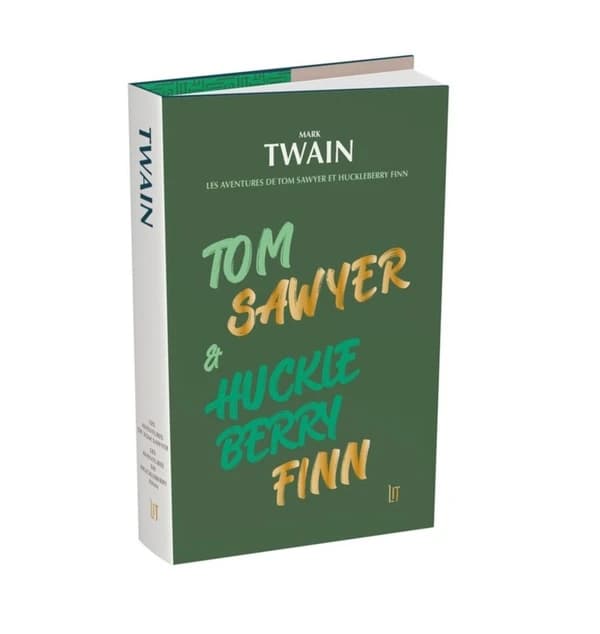 Les aventures de Tom Sawyer ; Les aventures de Huckleberry Finn