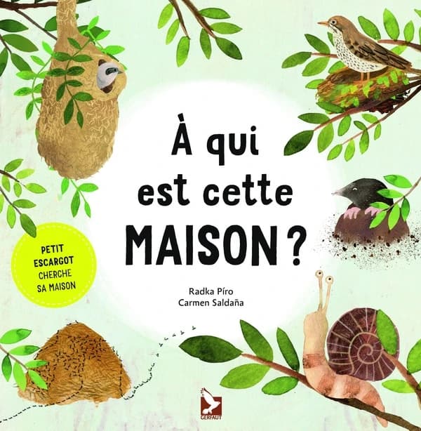 À qui est cette maison ? : petit escargot cherche sa maison