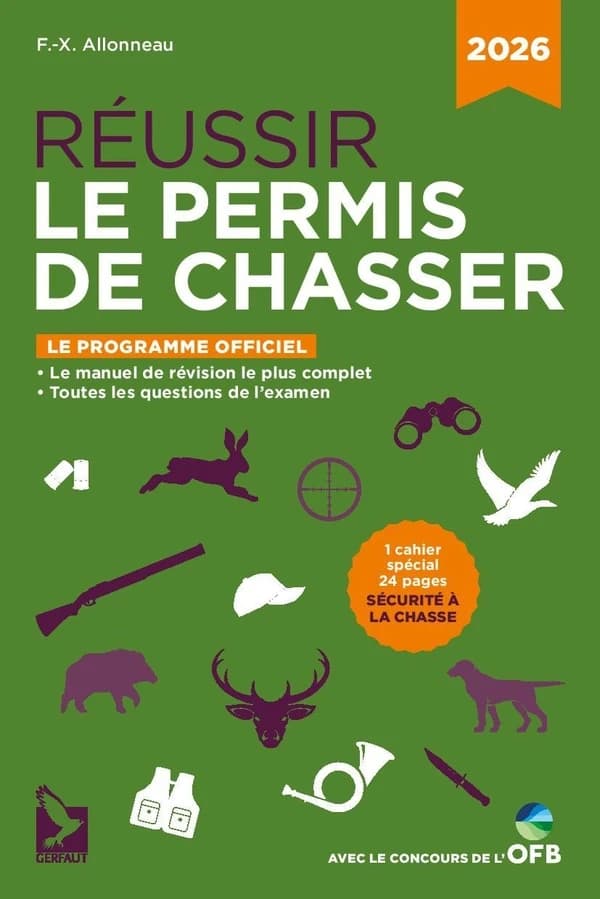 Réussir le permis de chasser. 2026 (Nouvelle éd.)