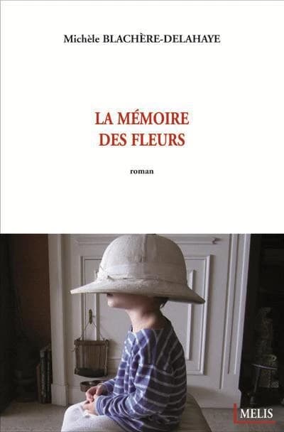 La mémoire des fleurs