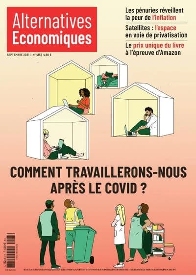 Alternatives économiques n.415 : comment travaillerons-nous après le Covid ?
