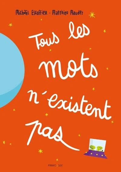 Tous les mots n'existent pas