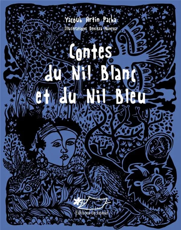 Contes du Nil Blanc et du Nil Bleu