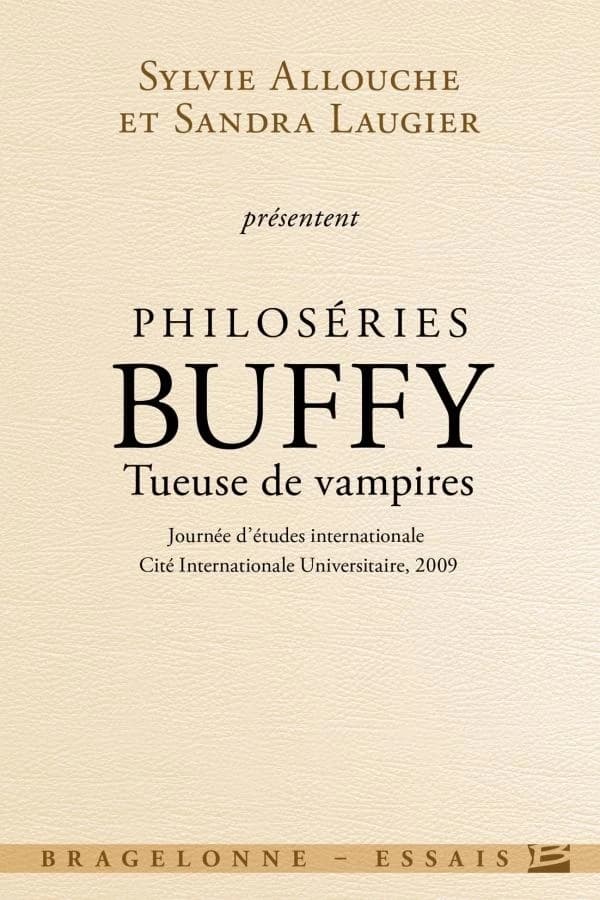 Philoséries : Buffy tueuse de vampires
