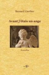 Avant j'étais un ange : nouvelles