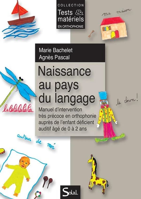 Passation et évaluation des différents items du bilan de l'enfant de 0 à 24 mois