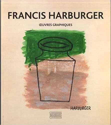 Francis Harburger, 1905-1998 : oeuvres graphiques