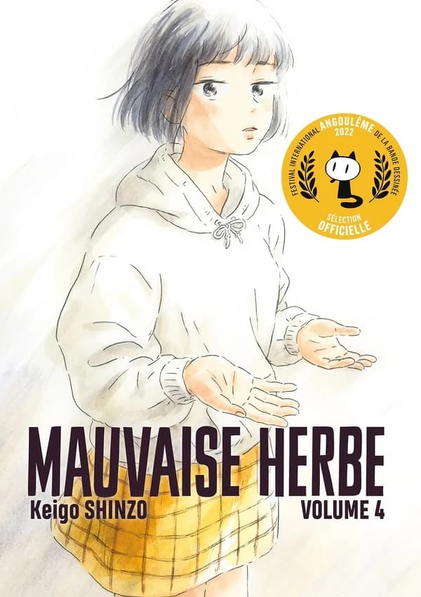 Mauvaise herbe. Volume 4