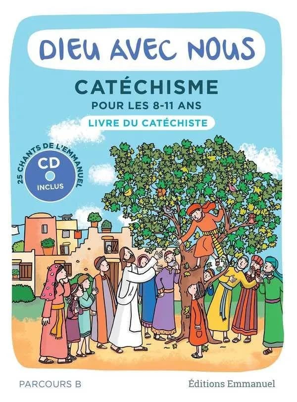 Dieu avec nous : catéchisme 8-11 ans
