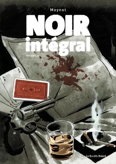 Noir intégral. Recueil 2