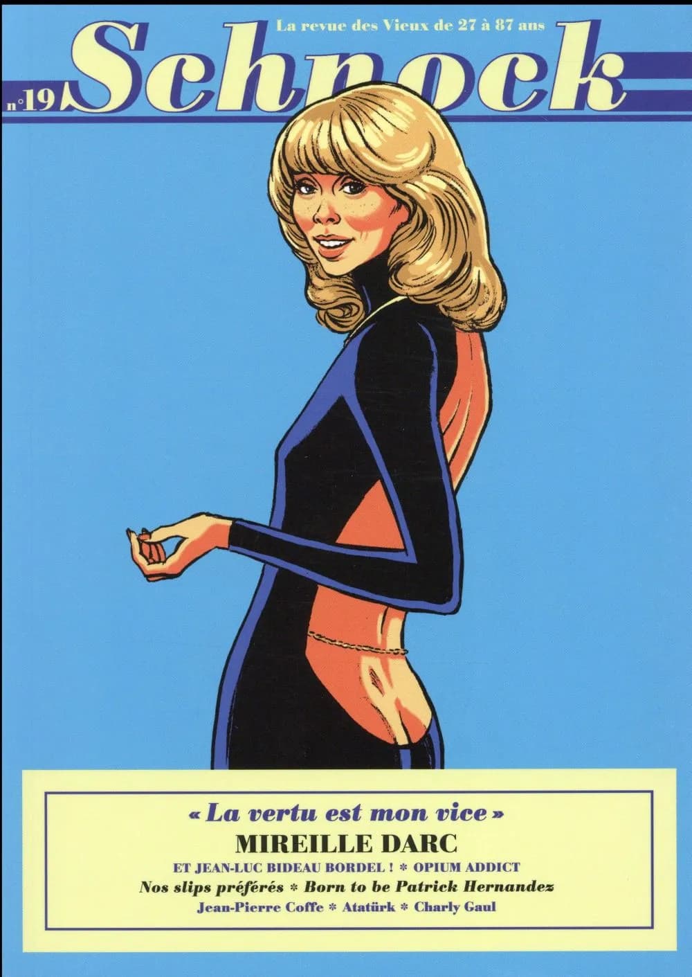 Schnock n.19 : Mireille Darc
