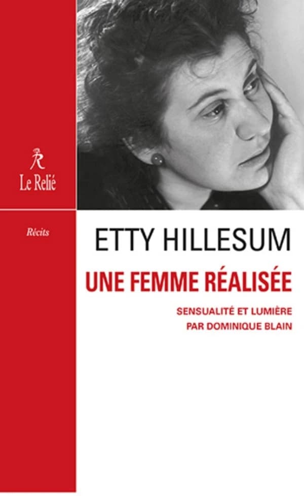 Etty Hillesum : une femme réalisée : sensualité et compassion