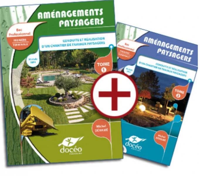 Secteur production ; aménagements paysagers Tome 1 et Tome 2 ; 1re, terminale Bac Pro agricole ; module MP4 ; manuel et exercices (édition 2016)