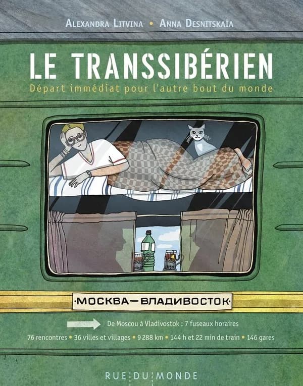 Le transsibérien : départ immédiat pour l'autre bout du monde