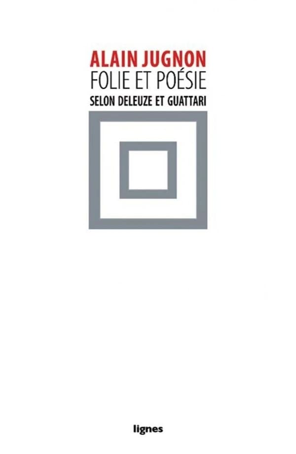Folie & poésie, selon Deleuze et Guattari : le septième Chant de Maldoror