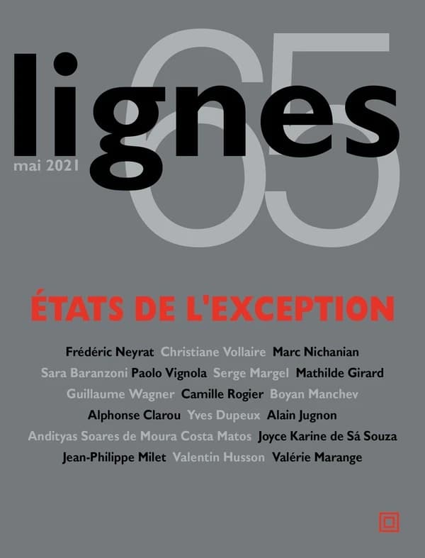 REVUE LIGNES : Revue Lignes N°65 : Etats de l'exception