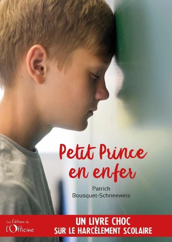 Petit prince en enfer : un livre choc sur le harcèlement scolaire