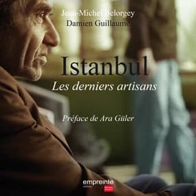 Istanbul : les derniers artisans