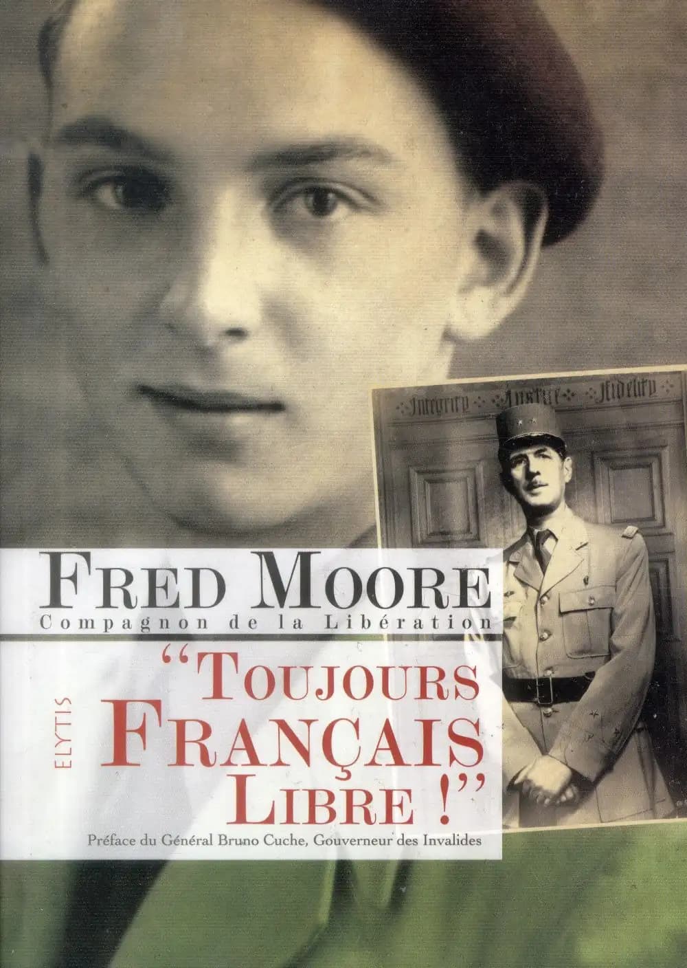 "Toujours Français libre !"
