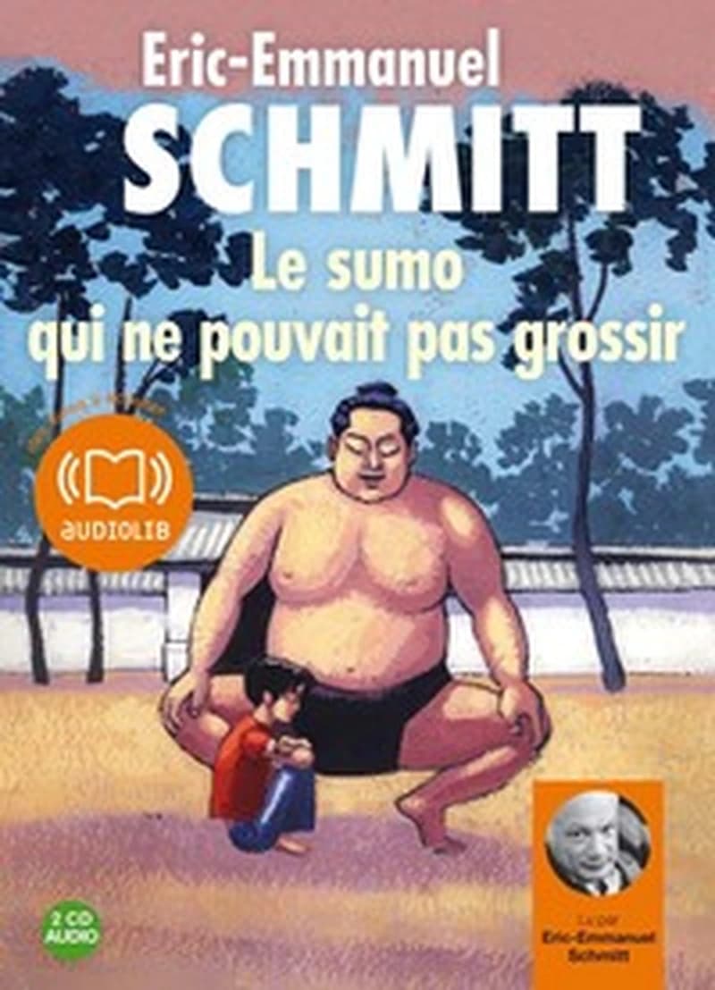 Le sumo qui ne pouvait pas grossir : texte intégral