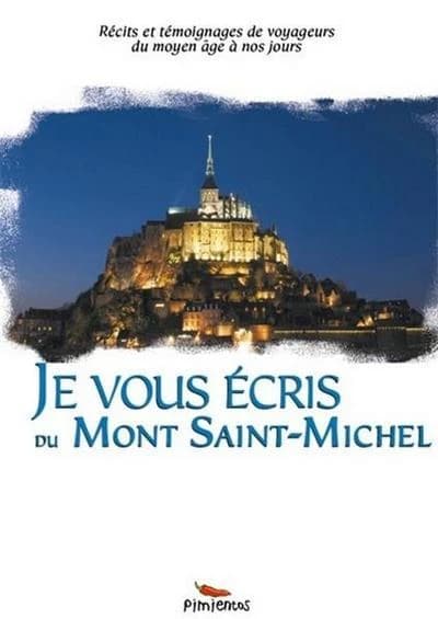 Je vous écris du Mont Saint-Michel