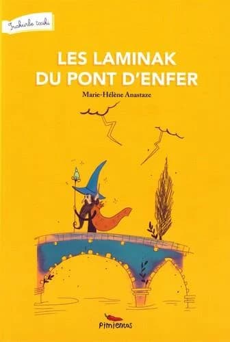 Les Laminak du pont d'enfer