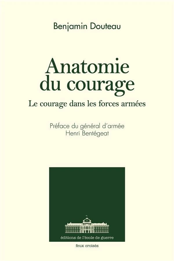 Anatomie du courage : le courage dans les forces armées