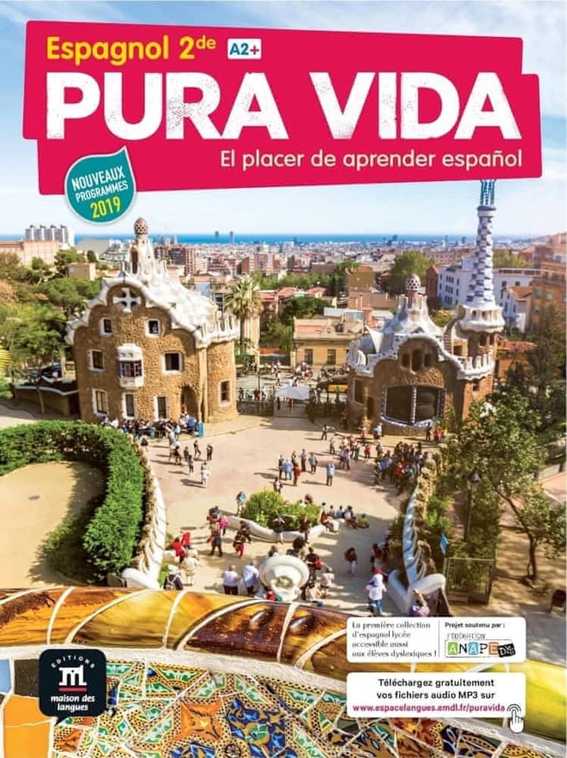 Pura vida : el placer de aprender español : espagnol 2de, A2+