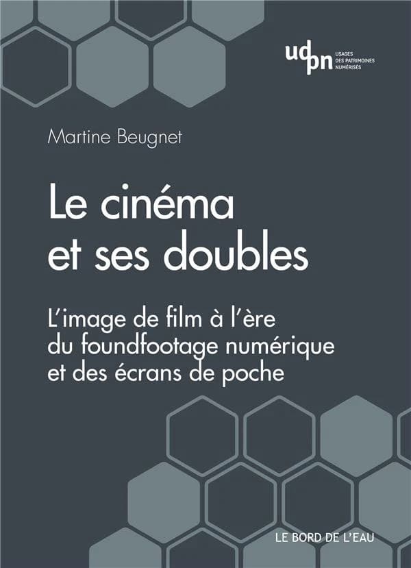 Le cinéma et ses doubles : l'image de film à l'ère du foundfootage numérique et des écrans de poche