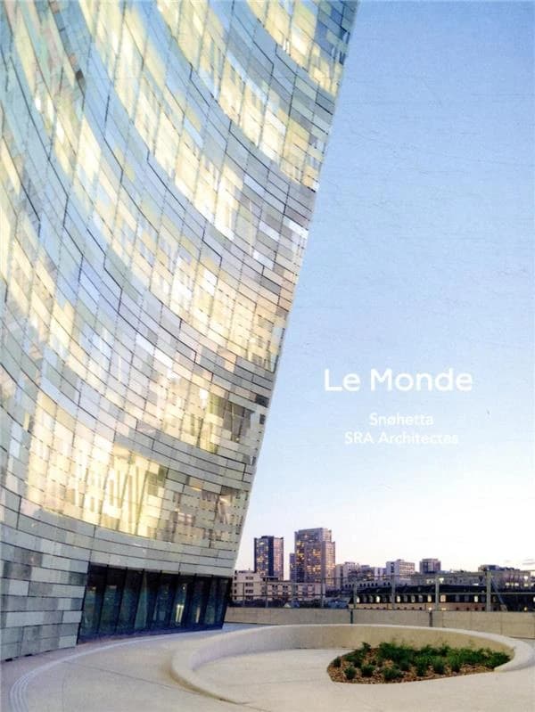 Le Monde : Snohetta, SRA Architectes