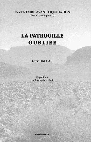 La patrouille oubliée : Tripolitaine, juillet-octobre 1943