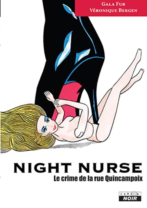 Night nurse : le crime de la rue Quincampoix