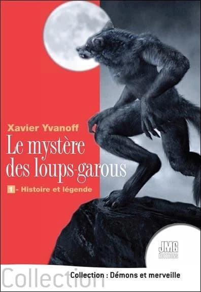 Le mystère des loups-garous : 1