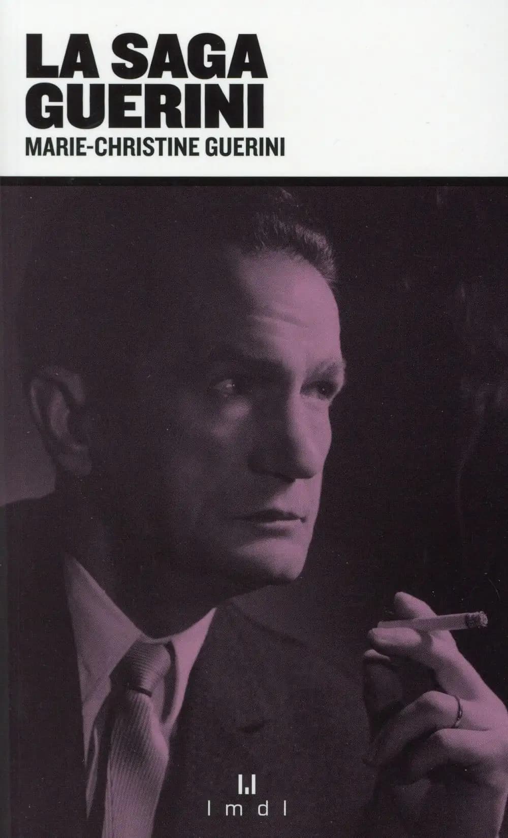 La saga Guérini