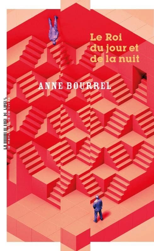 Le roi du jour et de la nuit : roman