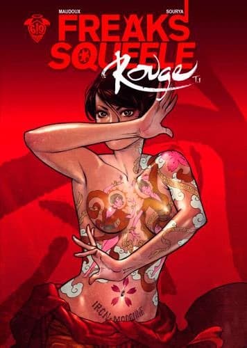 Freaks Squeele Rouge Tome 1