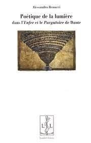 Poétique de la lumière dans l'"Enfer" et le "Purgatoire" de Dante