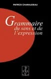 Grammaire du sens et de l'expression