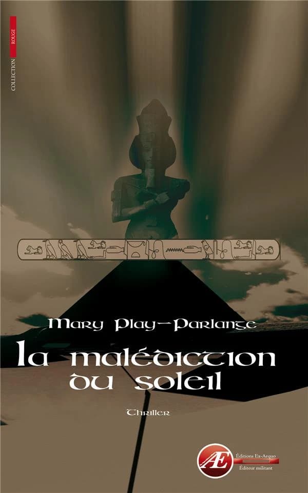 La malédiction du soleil : thriller
