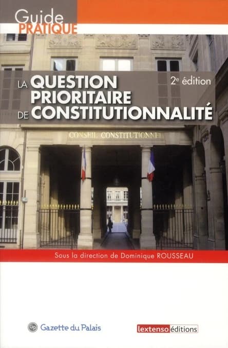 La question prioritaire de constitutionnalité (2e éd.)