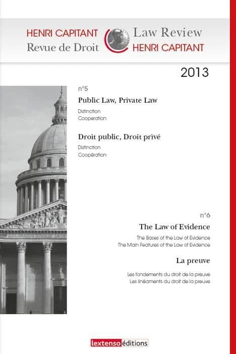 Revue de droit Henri Capitant n.5-6 : public law, private law : distinction, cooperation ; droit public, droit privé : distinction, coopération