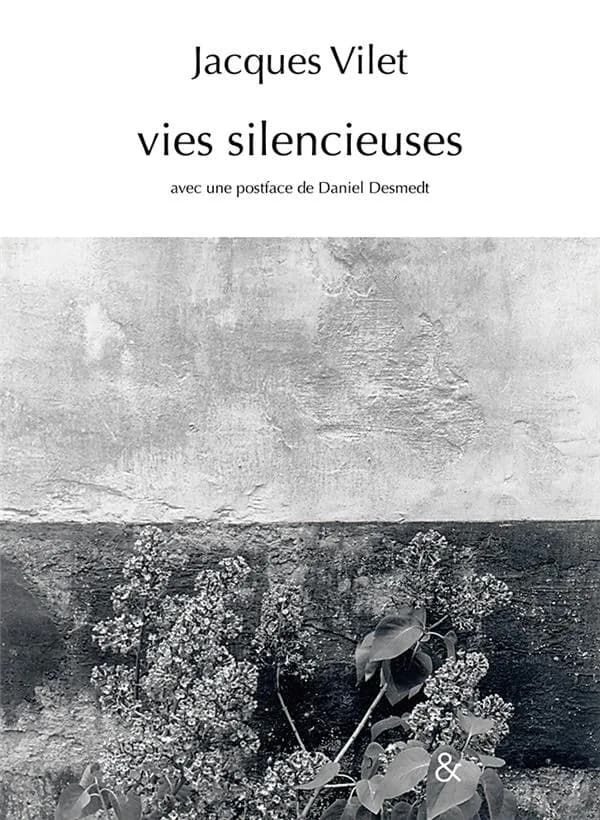 Vies silencieuses